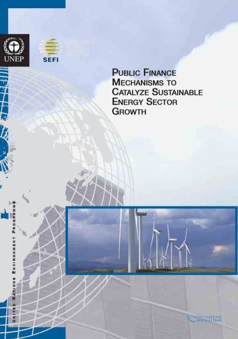 United Nations Environment Programme Sustainable Energy Finance ...